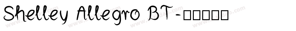 Shelley Allegro BT字体转换